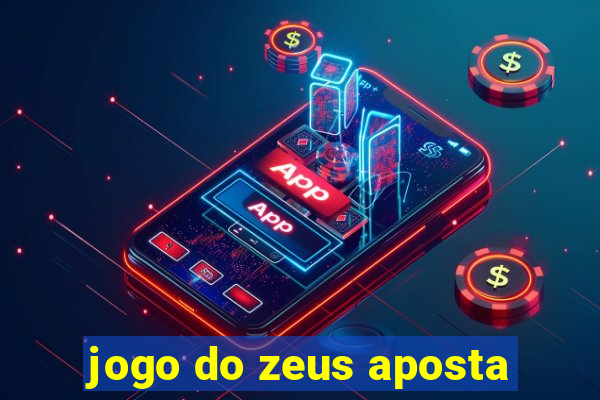 jogo do zeus aposta