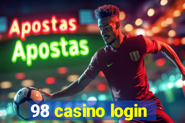 98 casino login