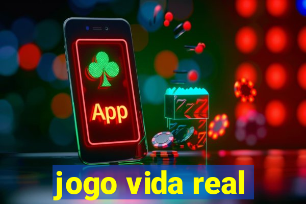 jogo vida real