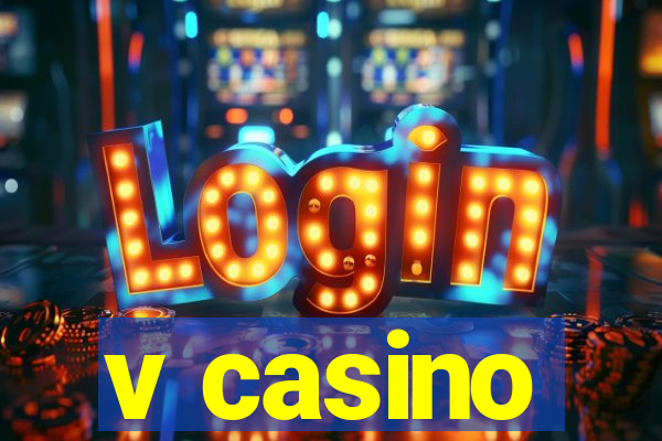 v casino