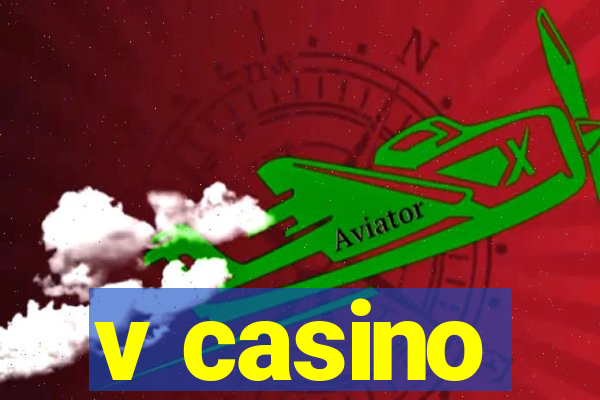 v casino