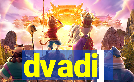 dvadi]