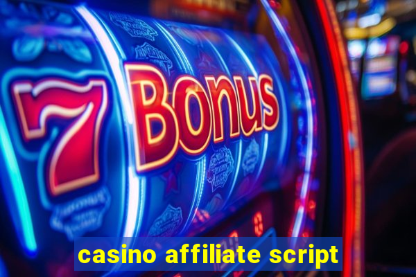 casino affiliate script