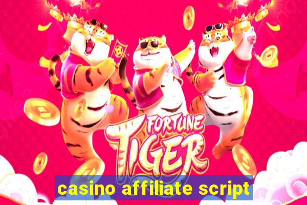 casino affiliate script