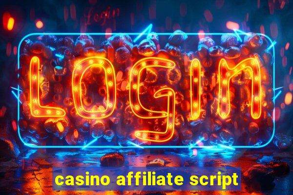 casino affiliate script