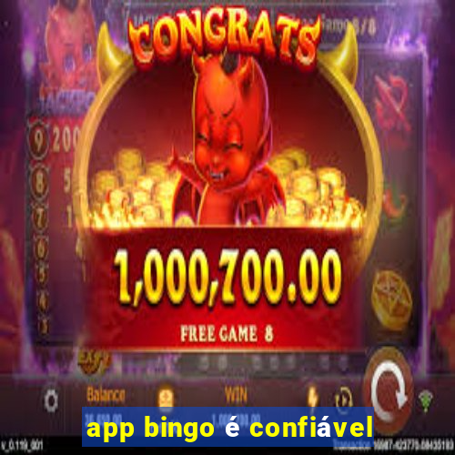 app bingo é confiável