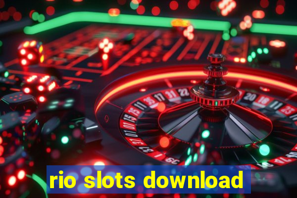 rio slots download