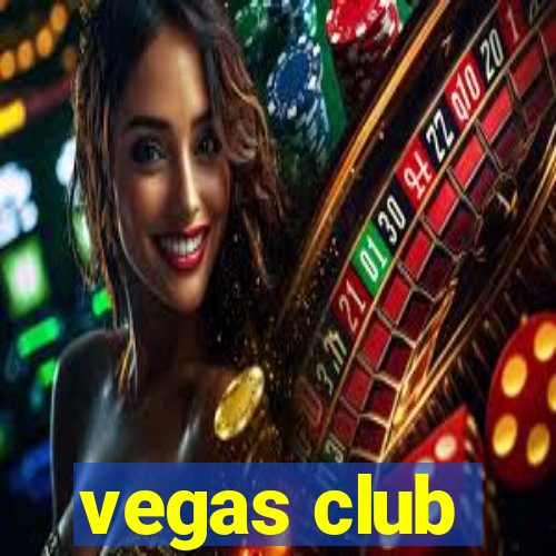 vegas club