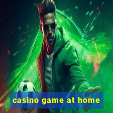 casino game at home