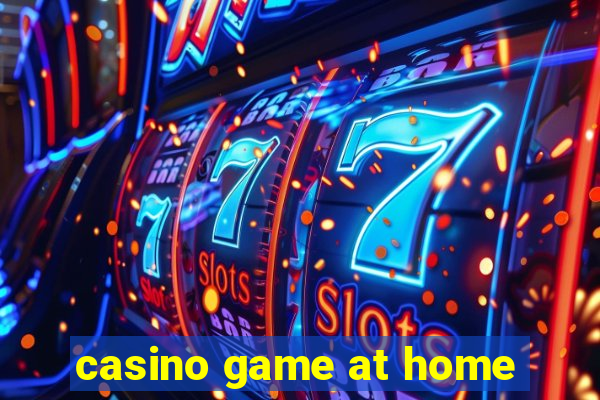 casino game at home