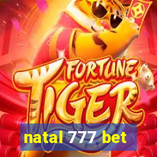 natal 777 bet