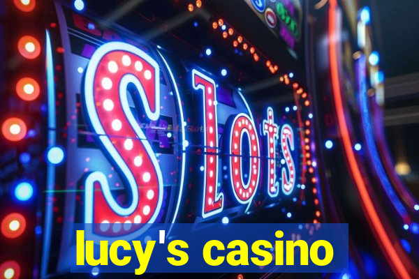 lucy's casino