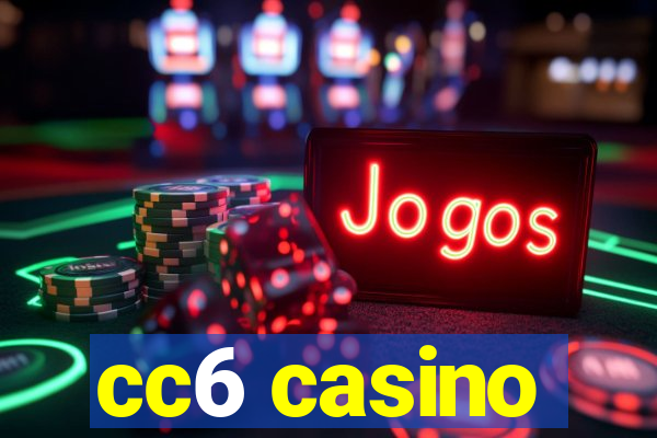 cc6 casino