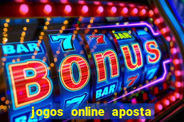 jogos online aposta 1 real