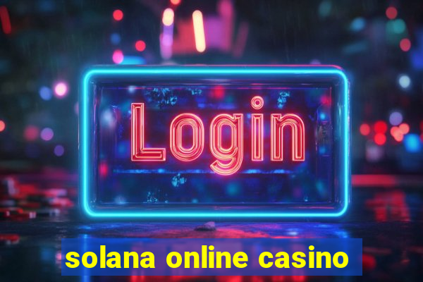 solana online casino