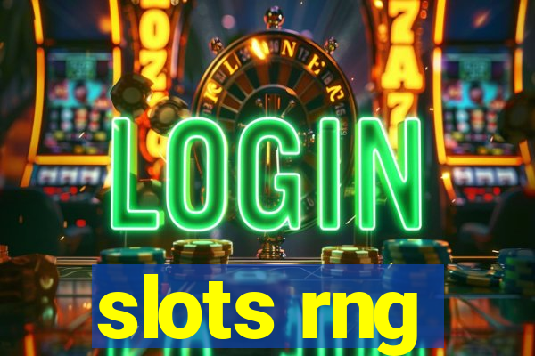 slots rng