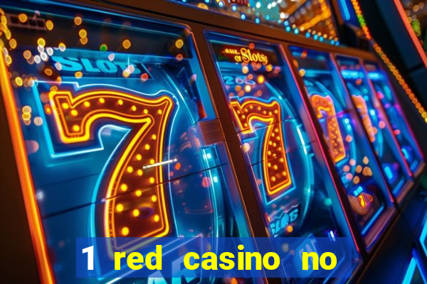 1 red casino no deposit bonus