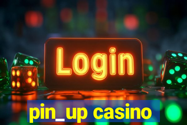 pin_up casino