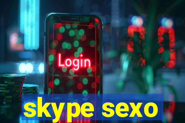 skype sexo