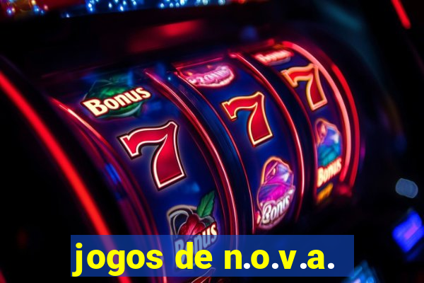 jogos de n.o.v.a.