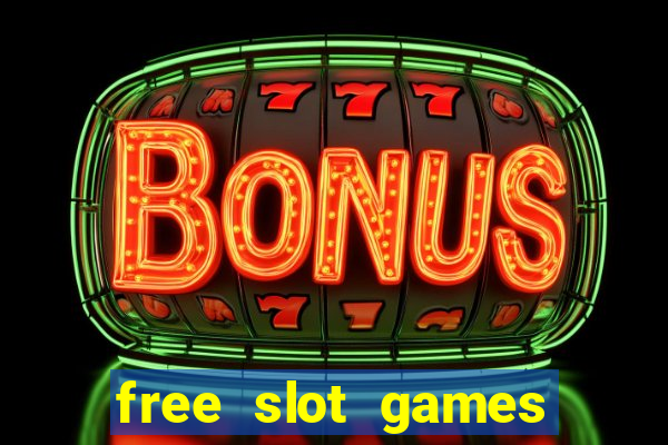 free slot games online no download