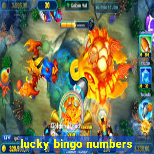 lucky bingo numbers