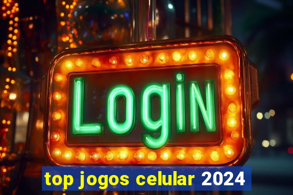 top jogos celular 2024