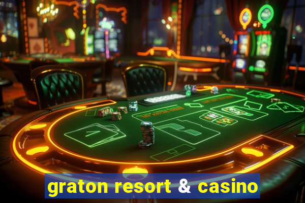 graton resort & casino