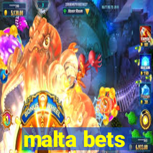 malta bets