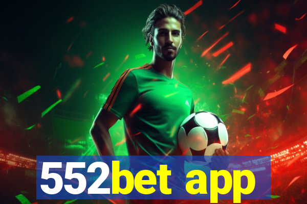 552bet app