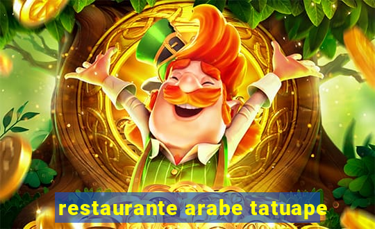 restaurante arabe tatuape