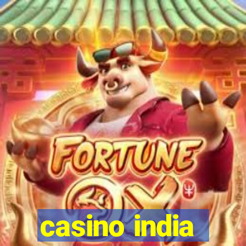 casino india