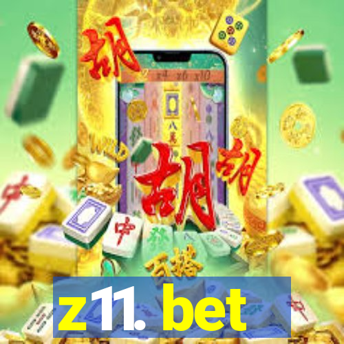 z11. bet