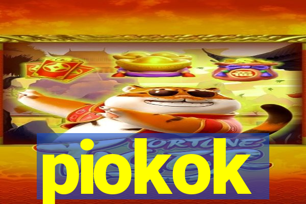 piokok