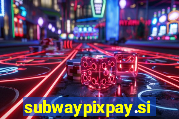 subwaypixpay.site