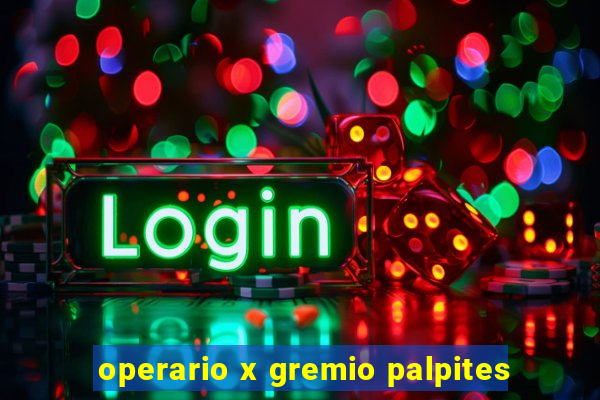 operario x gremio palpites