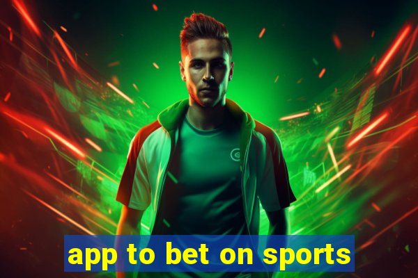 app to bet on sports