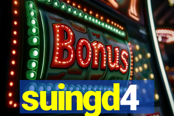 suingd4