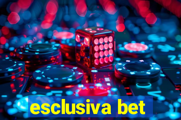 esclusiva bet