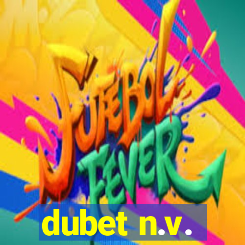 dubet n.v.