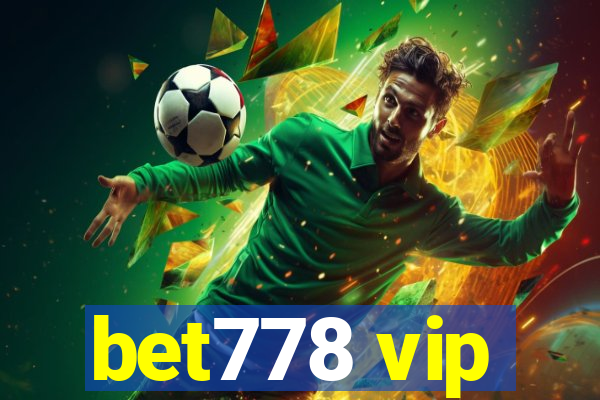 bet778 vip