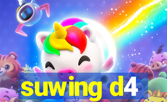 suwing d4