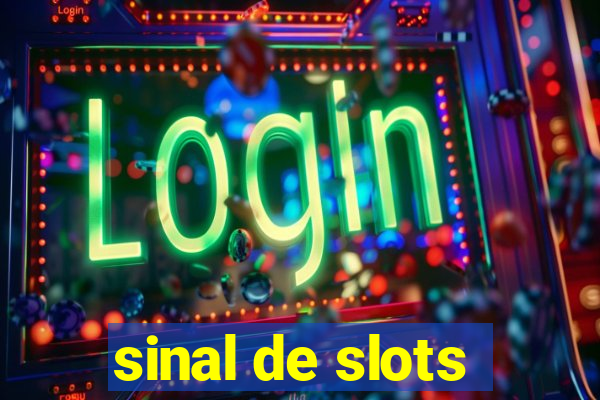 sinal de slots