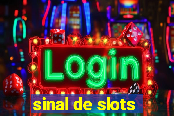 sinal de slots