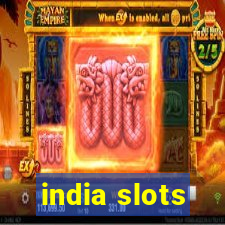 india slots