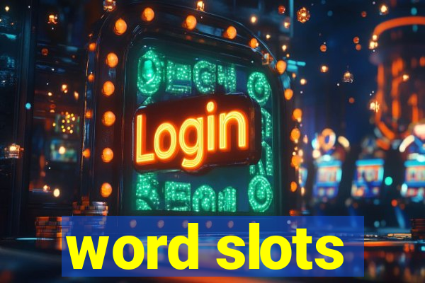 word slots