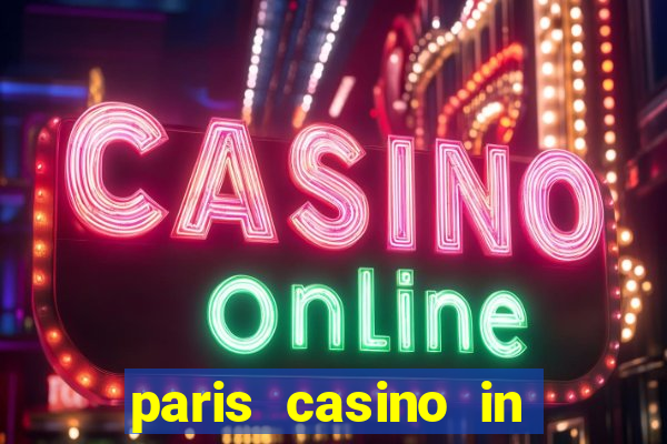 paris casino in las vegas