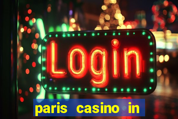 paris casino in las vegas