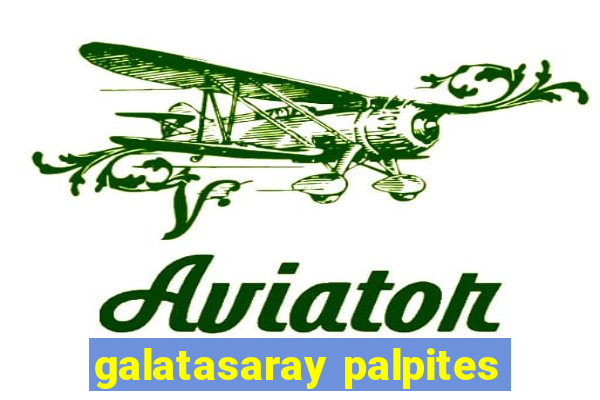 galatasaray palpites