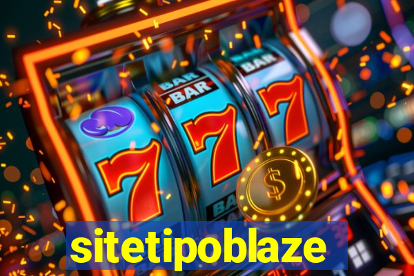 sitetipoblaze